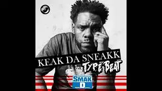 [FREE] Keak Da Sneak type beat 