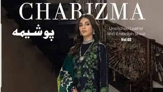 Latest Charizma posheema volume 2 | unstitch winter collection 2022-2023 #latestdesign #designer