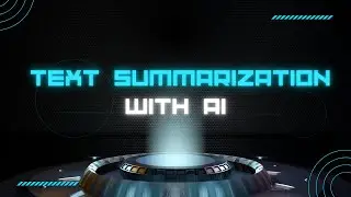 Text Summarization with AI: What It Is, Why It Matters, and How to Do It