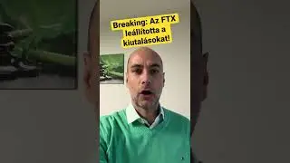 BREAKING: AZ FTX LE&Aacute;LL&Iacute;TOTTA A KIUTAL&Aacute;SOKAT! #shorts