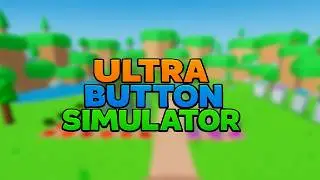 Ultra Button Simulator | Official Release