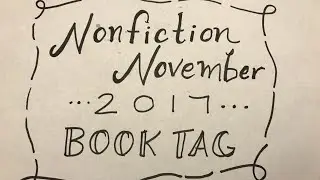 Nonfiction November 2017 Book Tag (Original)