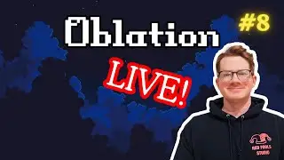 🔴 LIVE: Building Oblation: Prince of Corruption | Game Dev Stream Part 8