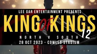 King of Kings 12 NORTH VS SOUTH | Now Available