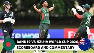 Bangladesh U19 vs New Zealand U19, 15th Match ICC Under 19 World Cup 2026 - Cricket Score Commentary