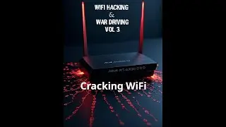 WiFi Hacking - Gathering & Cracking Passwords