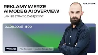 Reklamy w erze AI mode i AI Overview