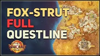 Fox-strut WoW Full Questline