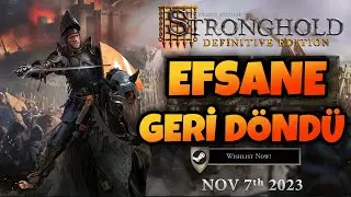 YENİ | Stronghold Definitive Edition | EFSANE GERİ DÖNDÜ !