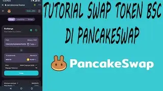 Tutorial Swap Token BSC di Pancakeswap