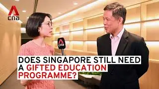 Chan Chun Sing on the changes to Singapore’s Gifted Education Programme