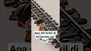 Krikil pada rel kereta api bukan sembarang krikil ya... #tranding #animasi #belajarsantai