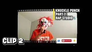 Knuckle Punch part 2: rap studio 🎙️.