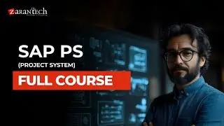 SAP PS (Project System) Full Course | ZaranTech