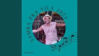 Samba pra Vila 2023