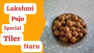 Lakshmi  pujo special  perfect  Sesame   laddu recipe. Tiler Narur recipe. 