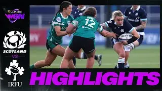 HIGHLIGHTS | SCOTLAND v IRELAND | GUINNESS WOMEN'S SIX NATIONS