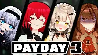 Can 4 VTubers Commit The Perfect Heist? Payday 3 |🔴LIVE Vtuber Collab
