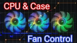 How to Control PC CASE FAN ?