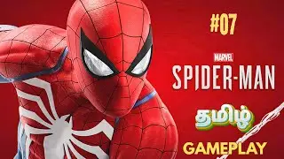 Marvel Spiderman | தமிழில் | Story | Part #07 | Tamil Gameplay | Sweet Rascal