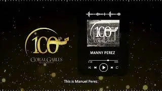Manny Perez - Centennial Audio Booth