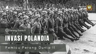 Perang Dunia 2 : Invasi Jerman Terhadap Polandia