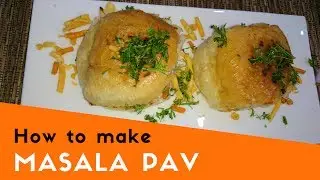 How to make Masala Pav
