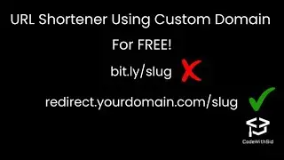 How to Create URL Shortener Using Custom Domain for Free | Custom Domain Redirects