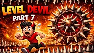 😈 Level Devil - part 7  Funny Troll Gameplay 😡😡😭 #games #leveldevil 