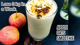 Apple Oates smoothie recipe|weight loss smoothie| healthy oates breakfast smoothy|Farzusworld