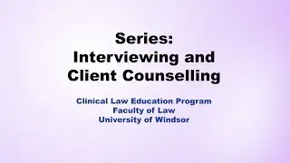 Part 3: Interviewing and Client Counselling - Ordering Information & Checking Back