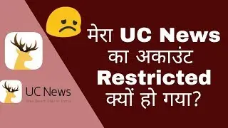 Why my UC News account has restricted for 7 days