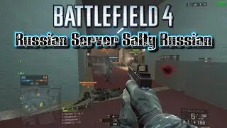Russian Server Making A Russian Mad - CZ-805 Gameplay Dawnbreaker Battlefield 4