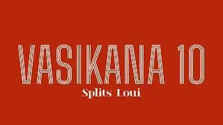Splits Loui - Vasikana Vane Gumi