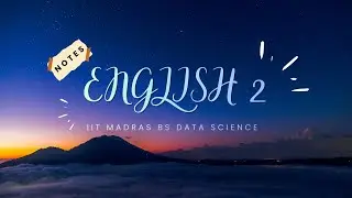 My personal notes for English 2| IITM BS DEGREE | #iitm #iitmbs #english