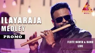 Aadhan Music | SE01 S03 Promo | Flute Navin Live | Ilaiyaraaja Theme