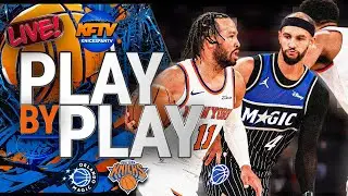 Knicks vs Magic Play-By-Play Show - Live Watch Along - Knicks Fan TV
