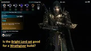 Should You Use Two Piece Bright Lord Set in a Wrathgiver Build? | Shadow of War