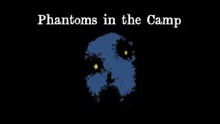 Phantoms in the Camp FULL Game Walkthrough / Playthrough - Let's Play (No Commentary)