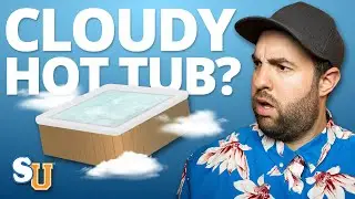 How to Fix CLOUDY HOT TUB Water