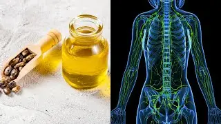 Castor Oil for Lymphatic Drainage &ndash; The Secret to a Healthier Body!