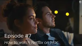 Easy Tricks: Netflix on Philips NeoPix Easy+ / Prime / Ultra with Mac (iOS)