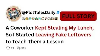 A Coworker Kept Stealing My Lunch, So I Started Leaving Fake Leftovers to Teach...| Reddit Story