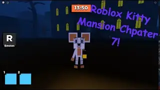 Roblox Kitty Chapter 7! | Mansion Map! | Update 17!