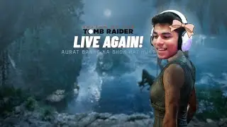 Back with Tomb raider (HINDI)🔴 #games #chill #gaming