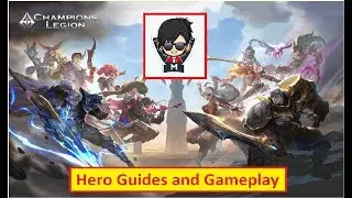 Champions Legion Hero Guides & Gameplays [LIVE] with Manalmon Gaming
