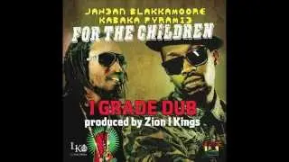 For the Children I Grade DUB