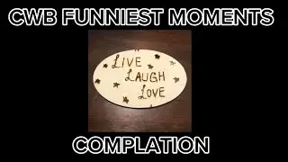 CUSTOM WOOD BURNING FUNNIEST MOMENTS COMPLATION