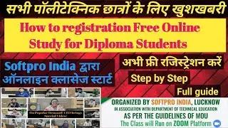 Softpro India द्वारा ऑनलाइन क्लास हुआ स्टार्ट | how to registration Softpro Polytechnic online class