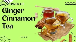 Boost Your Energy Naturally with Ginger Cinnamon Tea Secrets
